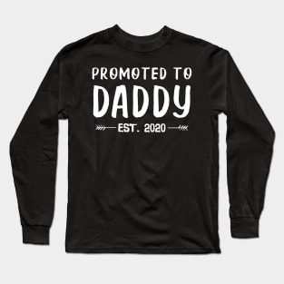 First Time Daddy New Dad Est 2020 Father's Day Gifts Long Sleeve T-Shirt